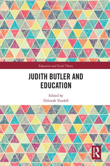 Deborah Youdell - Judith Butler and Education, Häftad