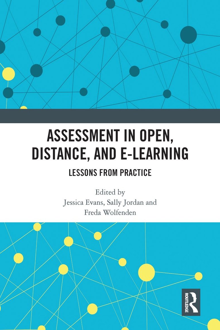 Assessment in Open, Distance, and e-Learning 1