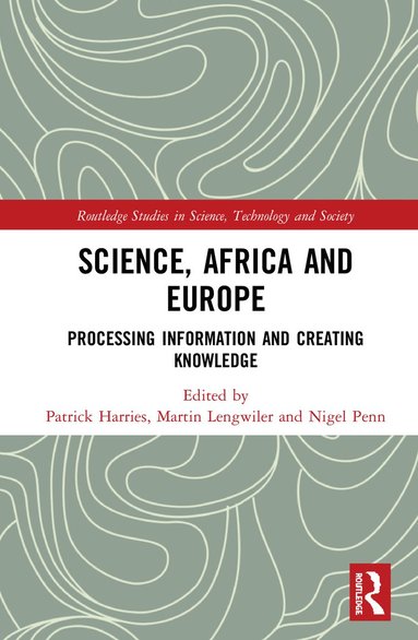 bokomslag Science, Africa and Europe