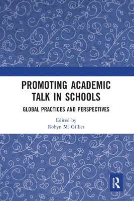 Promoting Academic Talk in Schools 1