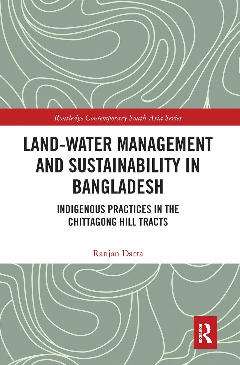 Land-Water Management and Sustainability in Bangladesh 1