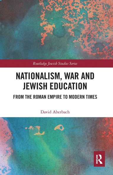 bokomslag Nationalism, War and Jewish Education