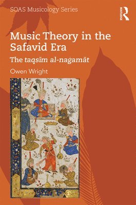 Music Theory in the Safavid Era 1