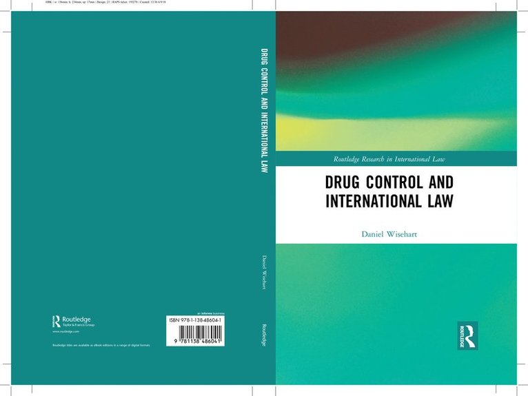 Drug Control and International Law 1