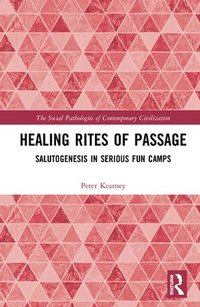 bokomslag Healing Rites of Passage
