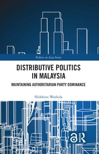 bokomslag Distributive Politics in Malaysia