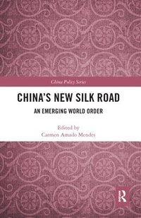 bokomslag China's New Silk Road