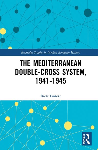 bokomslag Mediterranean Double-Cross System, 1941-1945