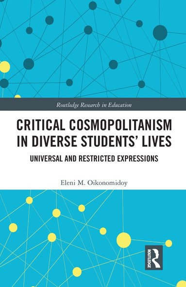 bokomslag Critical Cosmopolitanism in Diverse Students' Lives