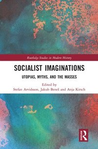 bokomslag Socialist Imaginations