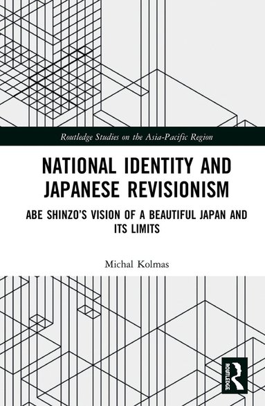 Michal Kolmas - National Identity and Japanese Revisionism, Häftad
