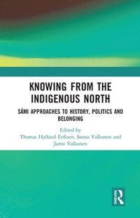 bokomslag Knowing from the Indigenous North