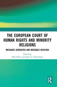 bokomslag The European Court of Human Rights and Minority Religions