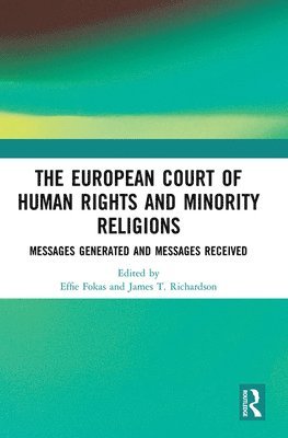 bokomslag The European Court of Human Rights and Minority Religions