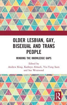 bokomslag Older Lesbian, Gay, Bisexual and Trans People