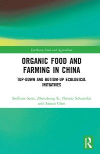 bokomslag Organic Food and Farming in China