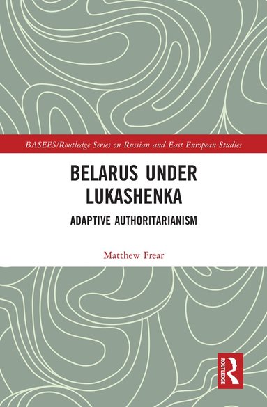 bokomslag Belarus under Lukashenka