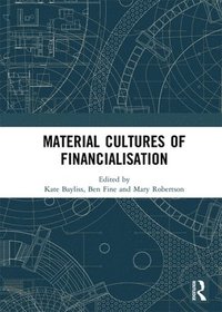bokomslag Material Cultures of Financialisation