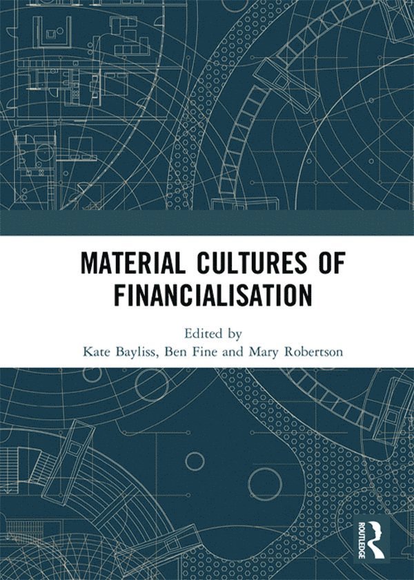 Material Cultures of Financialisation 1