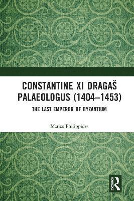 Constantine XI Draga Palaeologus (14041453) 1