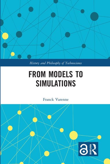 Franck Varenne - From Models to Simulations, Häftad
