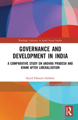 Seyed Hossein Zarhani - Governance and Development in India, Häftad
