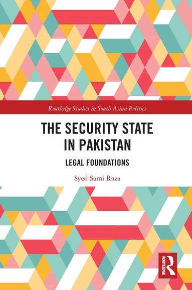 Syed Raza - Security State in Pakistan, Häftad
