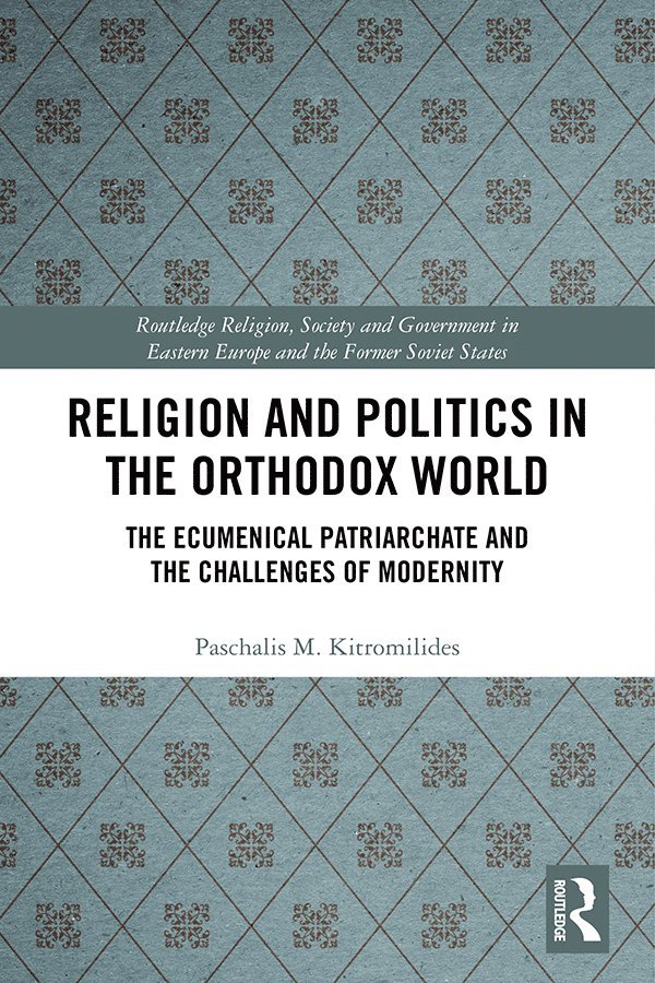 Religion and Politics in the Orthodox World 1