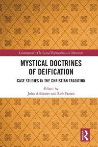 bokomslag Mystical Doctrines of Deification