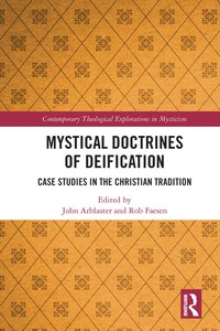 bokomslag Mystical Doctrines of Deification