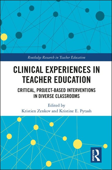 bokomslag Clinical Experiences in Teacher Education