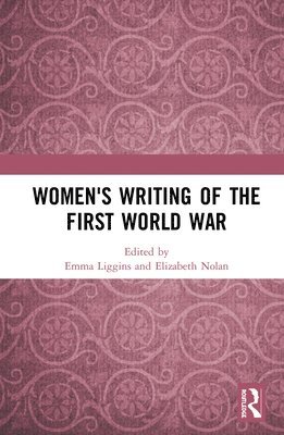 Women's Writing of the First World War 1