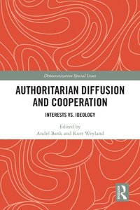 bokomslag Authoritarian Diffusion and Cooperation