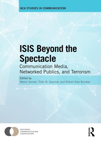 bokomslag ISIS Beyond the Spectacle