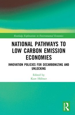 National Pathways to Low Carbon Emission Economies 1