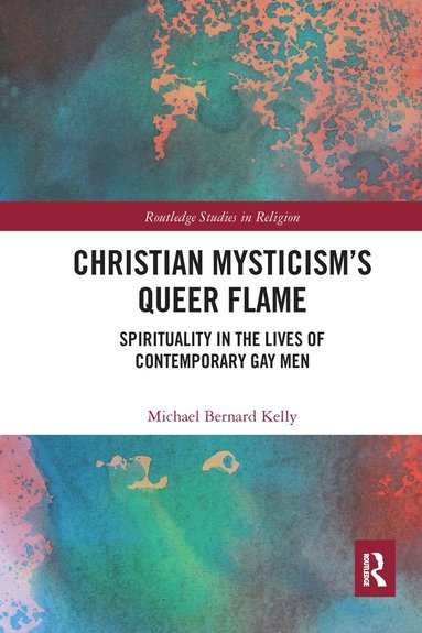 bokomslag Christian Mysticisms Queer Flame