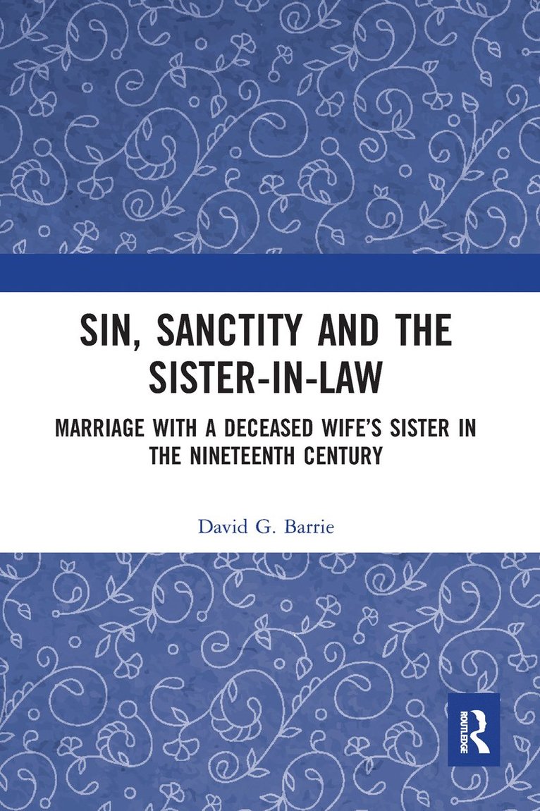 Sin, Sanctity and the Sister-in-Law