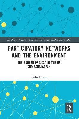 Participatory Networks and the Environment 1