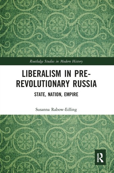 bokomslag Liberalism in Pre-revolutionary Russia