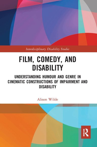 Alison Wilde - Film, Comedy, and Disability, Häftad