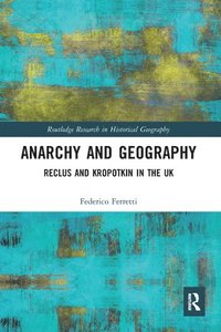 bokomslag Anarchy and Geography