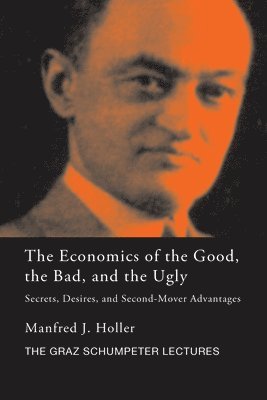 Economics of the Good, the Bad and the Ugly