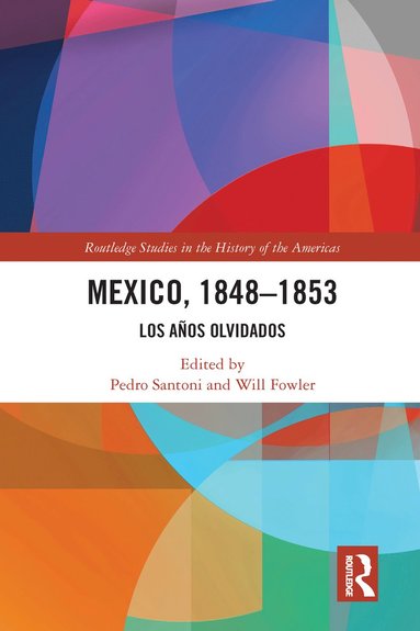 bokomslag Mexico, 1848-1853