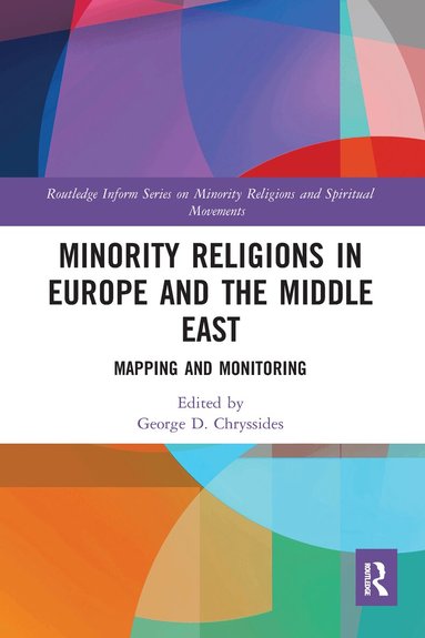 George D. Chryssides - Minority Religions in Europe and the Middle East, Häftad