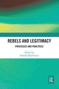 bokomslag Rebels and Legitimacy