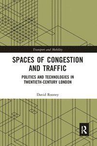 bokomslag Spaces of Congestion and Traffic