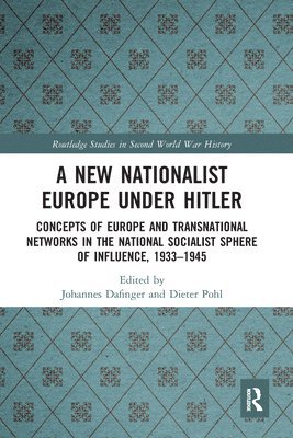 A New Nationalist Europe Under Hitler 1