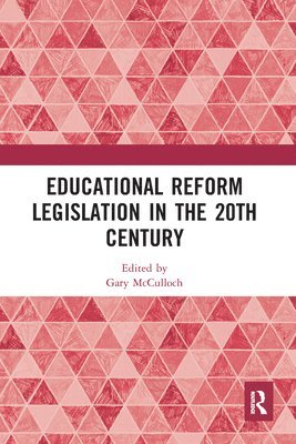 Educational Reform Legislation in the 20th Century 1