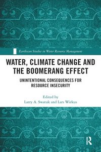 bokomslag Water, Climate Change and the Boomerang Effect