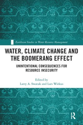 bokomslag Water, Climate Change and the Boomerang Effect